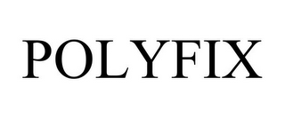 POLYFIX