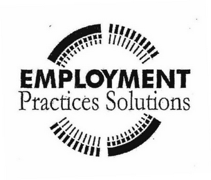 EMPLOYMENT PRACTICES SOLUTIONS