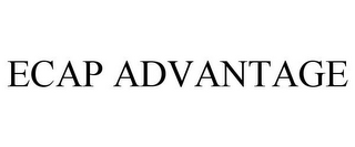 ECAP ADVANTAGE