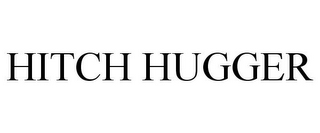 HITCH HUGGER