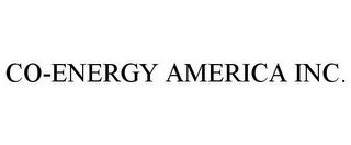 CO-ENERGY AMERICA INC.