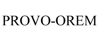 PROVO-OREM