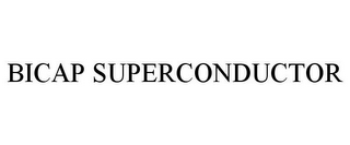 BICAP SUPERCONDUCTOR