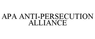 APA ANTI-PERSECUTION ALLIANCE