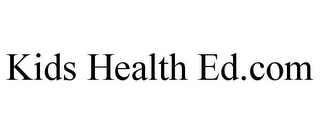 KIDS HEALTH ED.COM