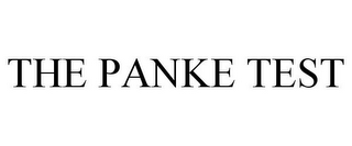 THE PANKE TEST