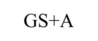 GS+A