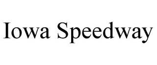 IOWA SPEEDWAY
