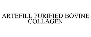 ARTEFILL PURIFIED BOVINE COLLAGEN