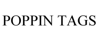 POPPIN TAGS