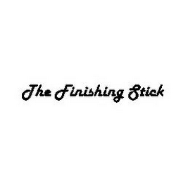 THE FINISHING STICK