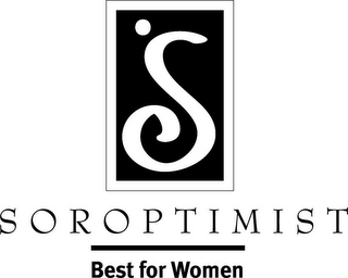 S SOROPTIMIST BEST FOR WOMEN