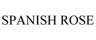 SPANISH ROSE