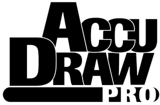 ACCU DRAW PRO