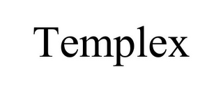 TEMPLEX