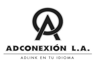 AO ADCONEXIÓN L.A. ADLINK EN TU IDIOMA