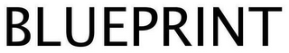 BLUEPRINT