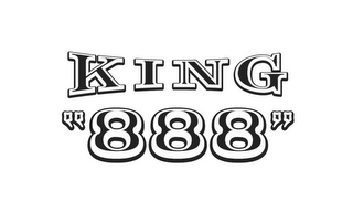 KING "888"