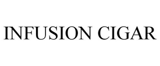 INFUSION CIGAR