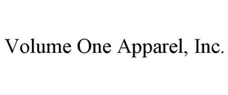 VOLUME ONE APPAREL, INC.
