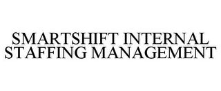 SMARTSHIFT INTERNAL STAFFING MANAGEMENT