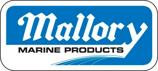 MALLORY MARINE PRODUCTS