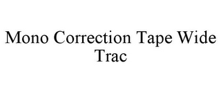 MONO CORRECTION TAPE WIDE TRAC