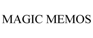 MAGIC MEMOS