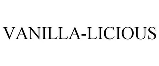VANILLA-LICIOUS