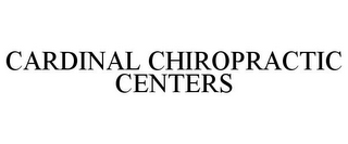 CARDINAL CHIROPRACTIC CENTERS