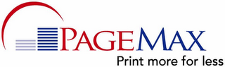 PAGEMAX PRINT MORE FOR LESS