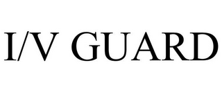 I/V GUARD