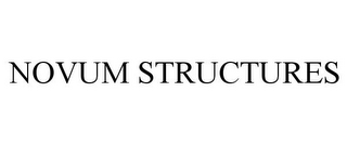 NOVUM STRUCTURES