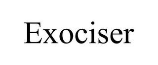 EXOCISER