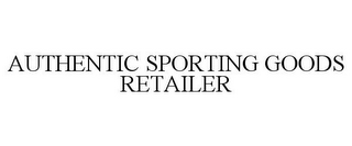 AUTHENTIC SPORTING GOODS RETAILER