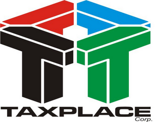 T TAXPLACE CORP.