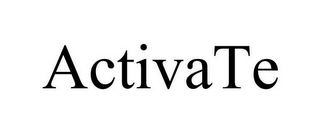 ACTIVATE