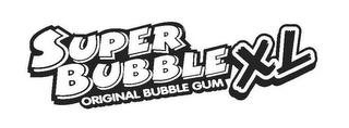 SUPER BUBBLE XL ORIGINAL BUBBLE GUM