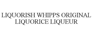 LIQUORISH WHIPPS ORIGINAL LIQUORICE LIQUEUR