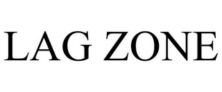 LAG ZONE