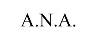 A.N.A.