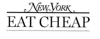 NEW YORK EAT CHEAP