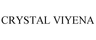 CRYSTAL VIYENA