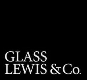 GLASS LEWIS & CO.