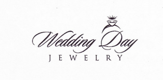 WEDDING DAY JEWELRY