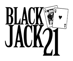 BLACK JACK 21