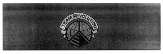 TEAM REVOLUTION