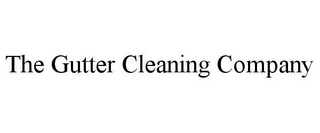 THE GUTTER CLEANING COMPANY