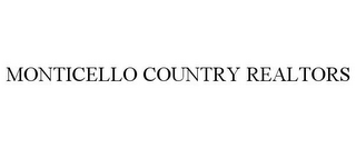 MONTICELLO COUNTRY REALTORS