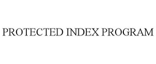 PROTECTED INDEX PROGRAM